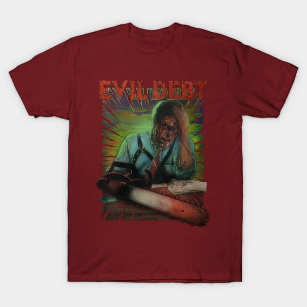 Evil Debt T-Shirt by jasonwright